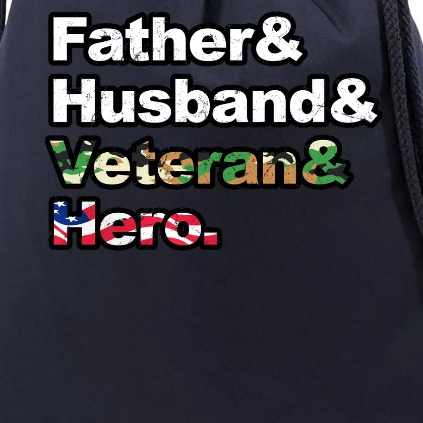 Father Husband Veteran Hero Drawstring Bag