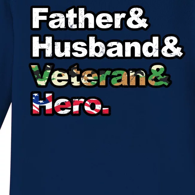 Father Husband Veteran Hero Baby Long Sleeve Bodysuit