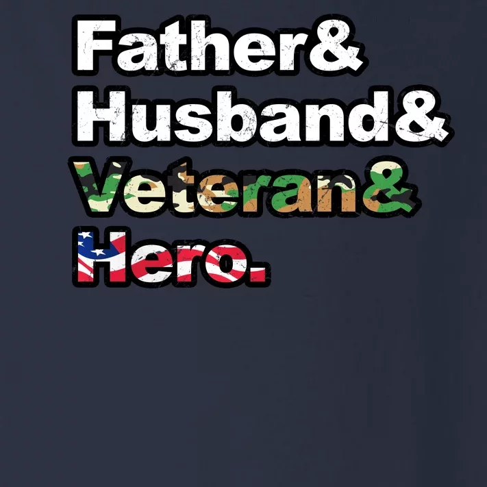 Father Husband Veteran Hero Toddler Long Sleeve Shirt