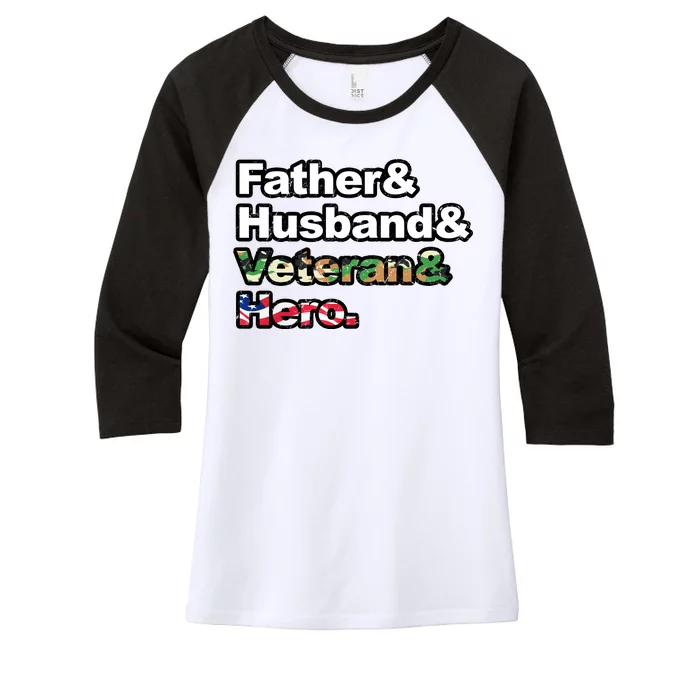 Father Husband Veteran Hero Women's Tri-Blend 3/4-Sleeve Raglan Shirt