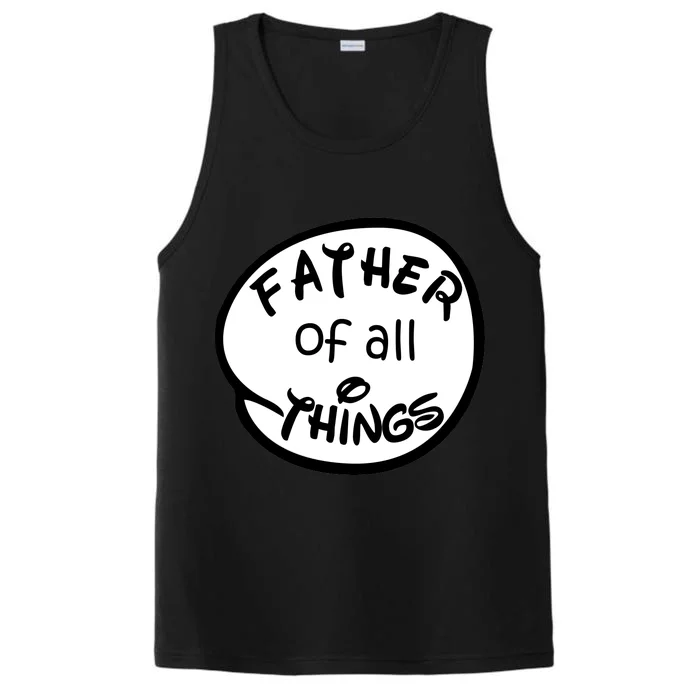 Father Of All Things Performance Tank