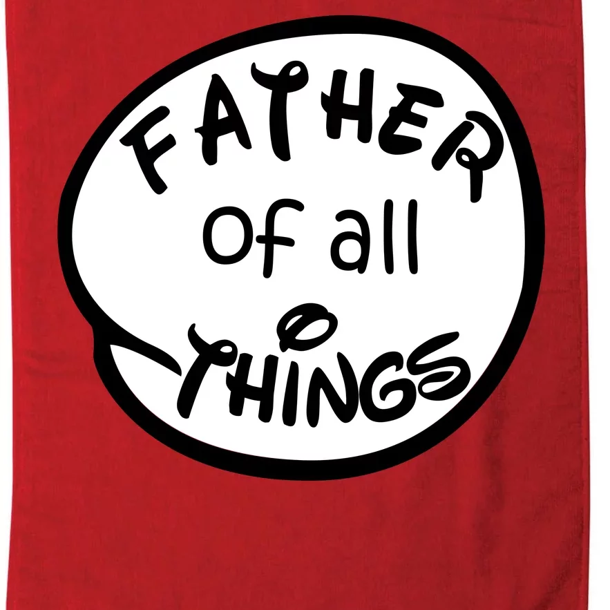 Father Of All Things Platinum Collection Golf Towel