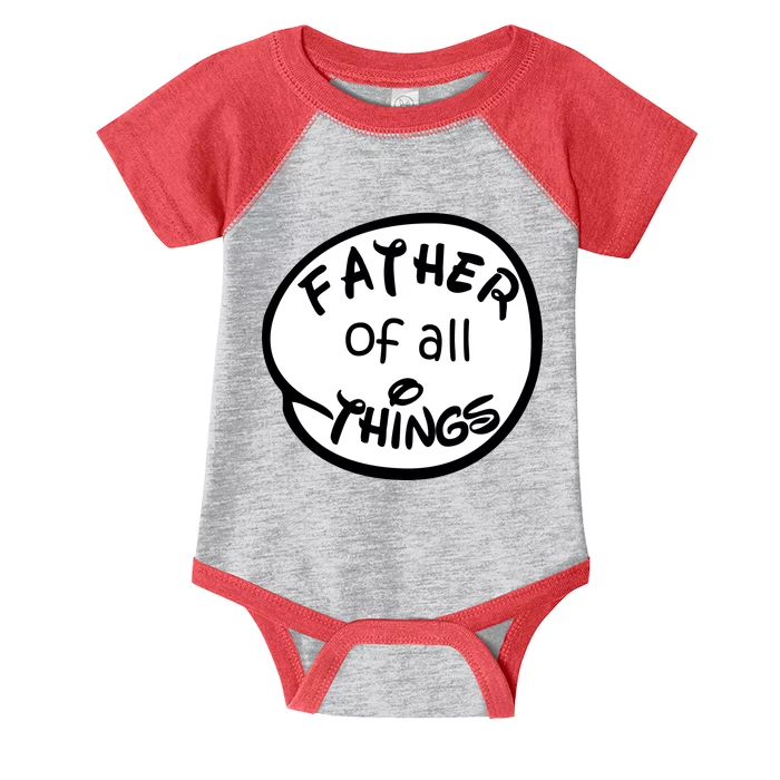 Father Of All Things Infant Baby Jersey Bodysuit