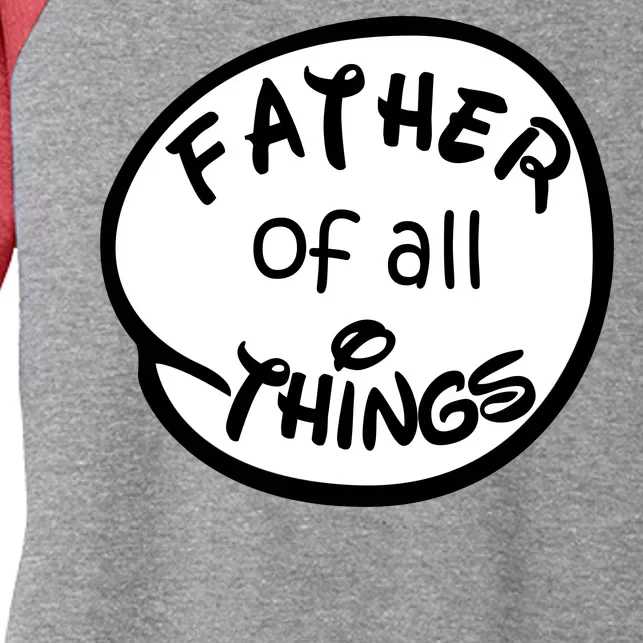 Father Of All Things Women's Tri-Blend 3/4-Sleeve Raglan Shirt