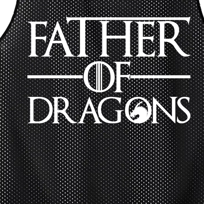 Father Of Dragons Funny Fathers Day Mesh Reversible Basketball Jersey Tank