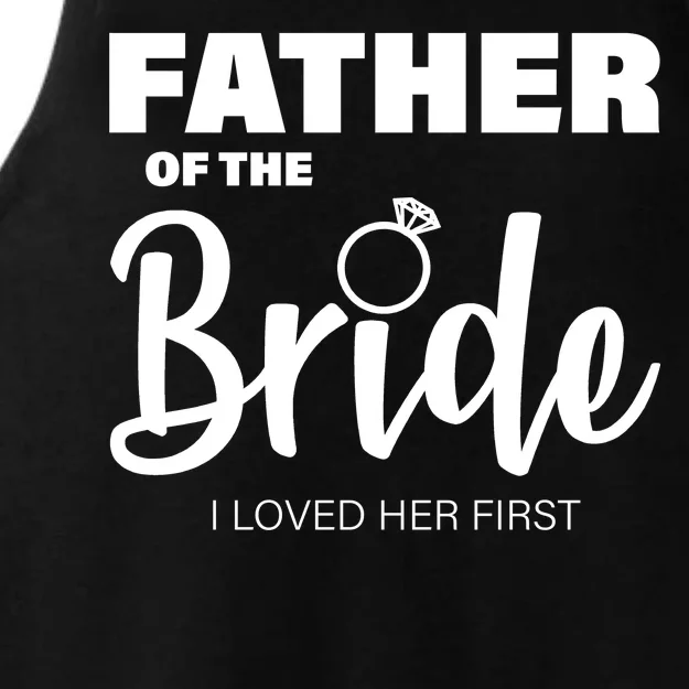 Father Of The Bride I Loved Her First Ladies Tri-Blend Wicking Tank