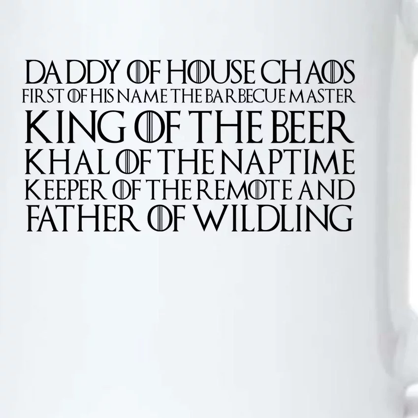 Father Of Wildling Daddy Of House Chaos Black Color Changing Mug