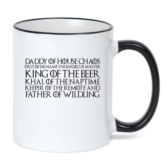 Father Of Wildling Daddy Of House Chaos Black Color Changing Mug