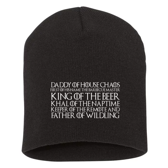 Father Of Wildling Daddy Of House Chaos Short Acrylic Beanie