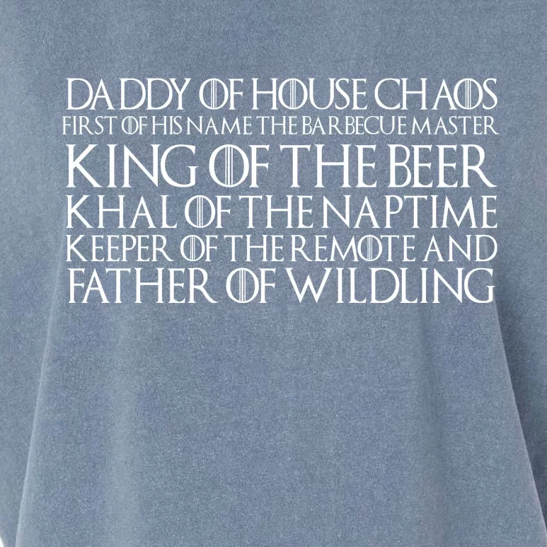 Father Of Wildling Daddy Of House Chaos Garment-Dyed Women's Muscle Tee