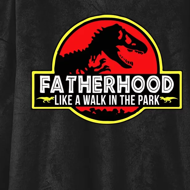 Fatherhood Like A Walk In The Park Hooded Wearable Blanket