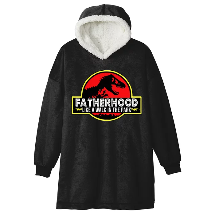 Fatherhood Like A Walk In The Park Hooded Wearable Blanket