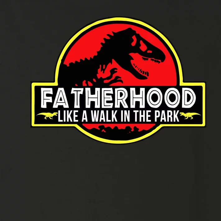 Fatherhood Like A Walk In The Park Toddler Long Sleeve Shirt