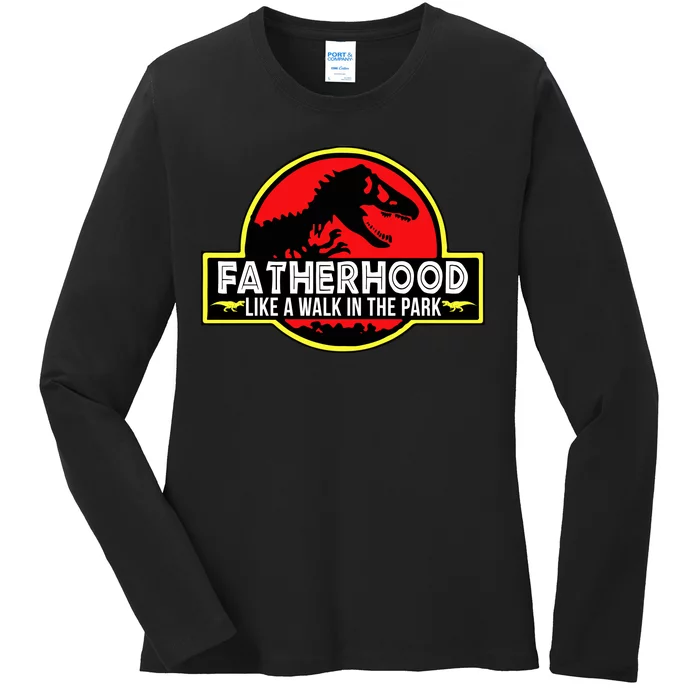 Fatherhood Like A Walk In The Park Ladies Long Sleeve Shirt