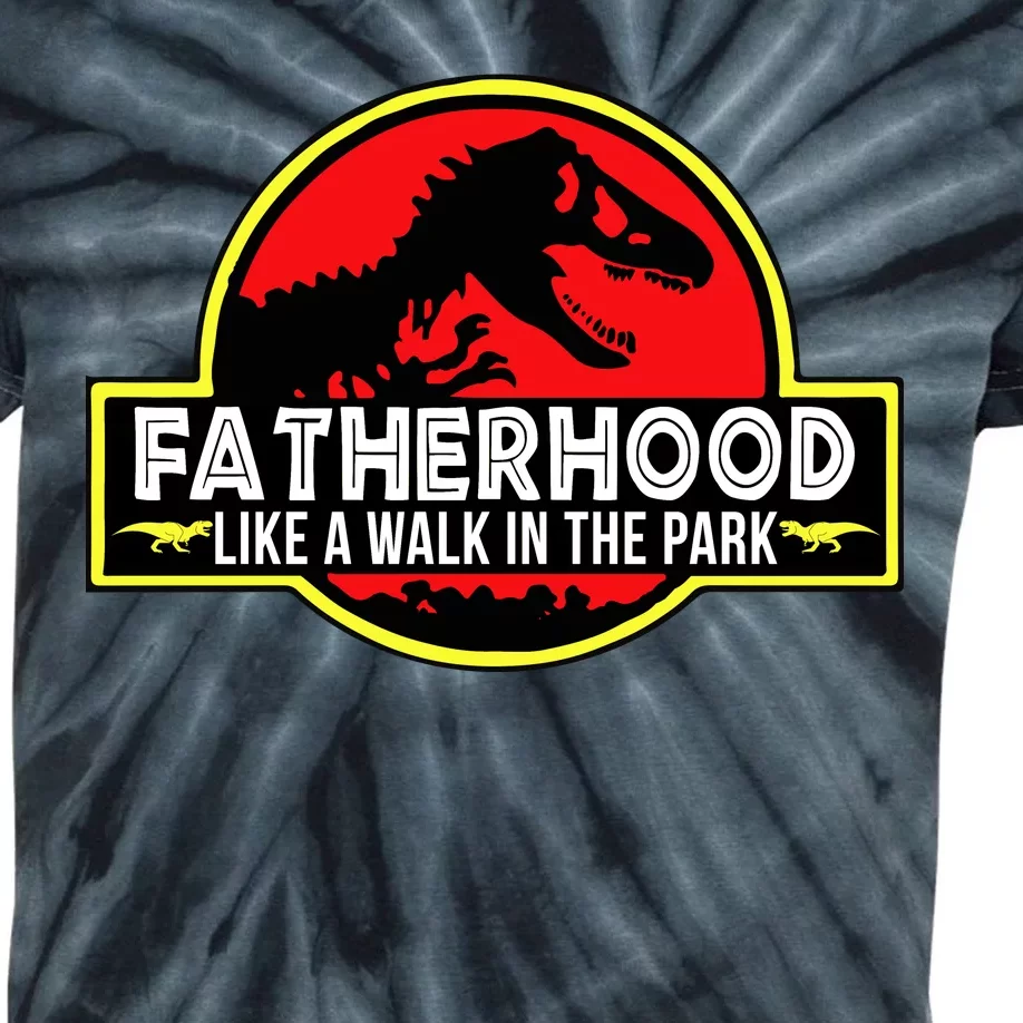 Fatherhood Like A Walk In The Park Kids Tie-Dye T-Shirt