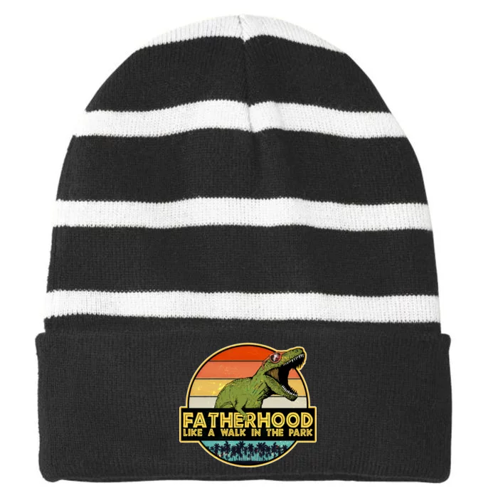 Fatherhood Like a Walk In The Park Fathers Day Striped Beanie with Solid Band