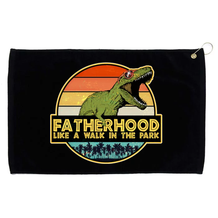 Fatherhood Like a Walk In The Park Fathers Day Grommeted Golf Towel