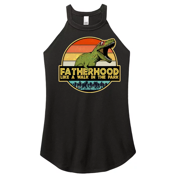 Fatherhood Like a Walk In The Park Fathers Day Women’s Perfect Tri Rocker Tank