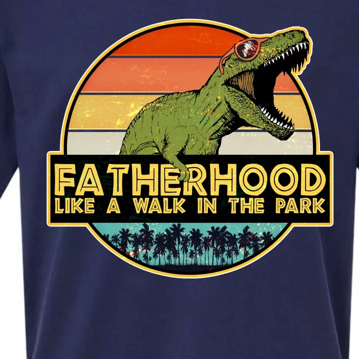 Fatherhood Like a Walk In The Park Fathers Day Sueded Cloud Jersey T-Shirt