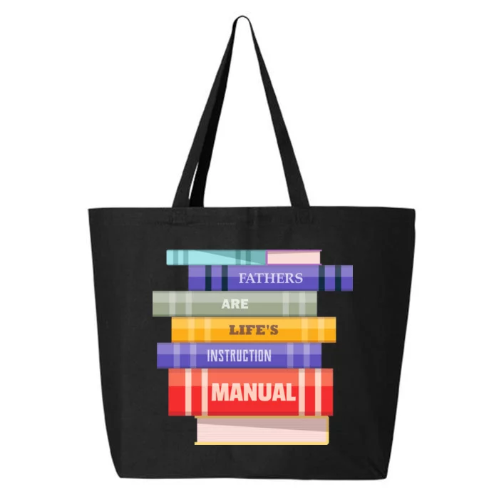 Fathers Are Life's Manual 25L Jumbo Tote