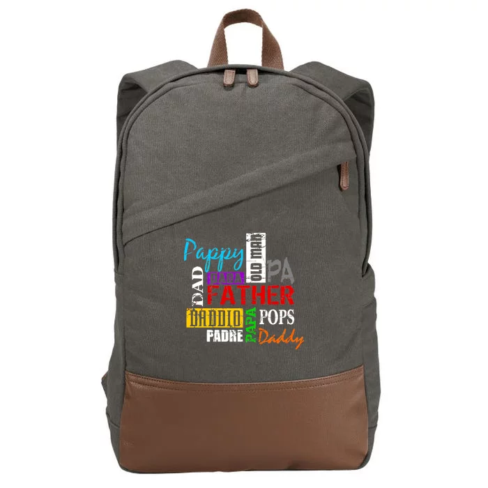 Father's Day Dad Daddy Papa Pops Names Cotton Canvas Backpack