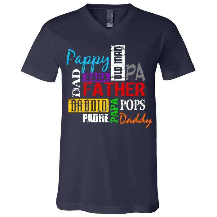 Father's Day Dad Daddy Papa Pops Names V-Neck T-Shirt