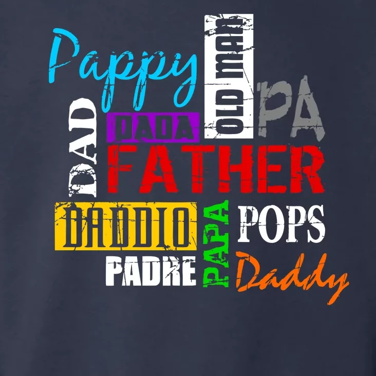 Father's Day Dad Daddy Papa Pops Names Toddler Hoodie