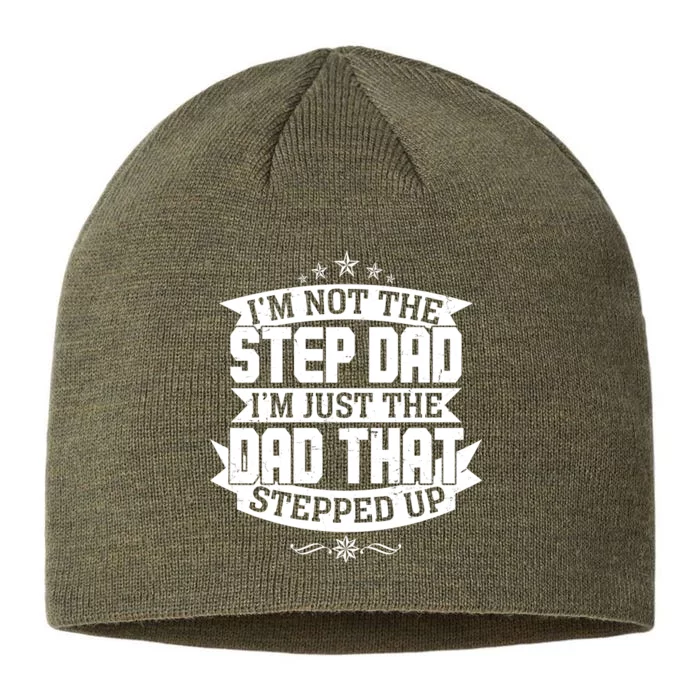 Father's Day I'm Just the Dad That Stepped Up 8 1/2in Sustainable Knit Beanie