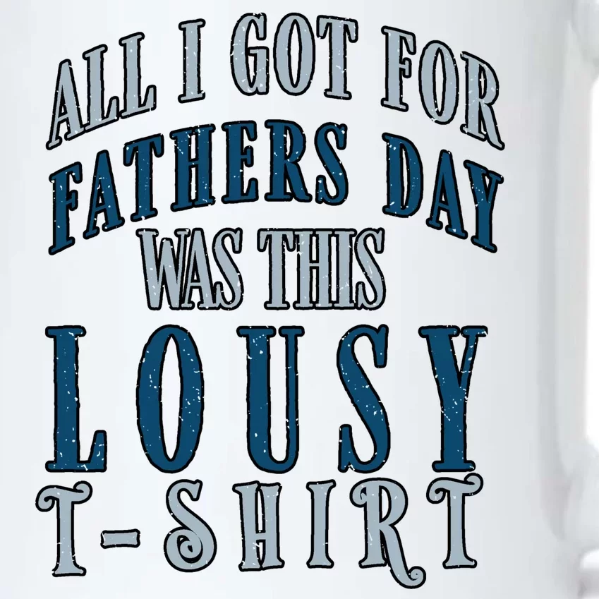 Fathers Day Lousy Black Color Changing Mug