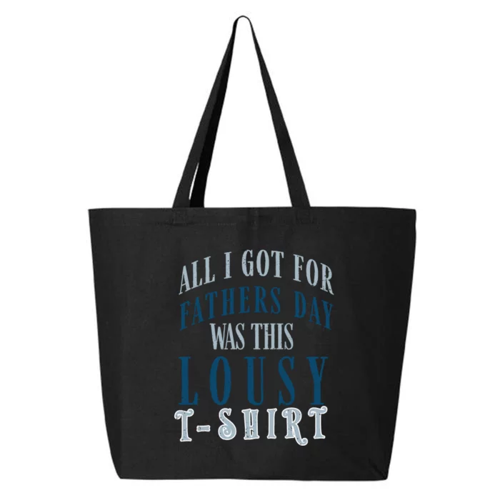 Fathers Day Lousy 25L Jumbo Tote