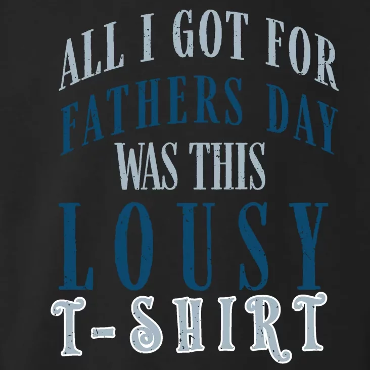 Fathers Day Lousy Toddler Hoodie