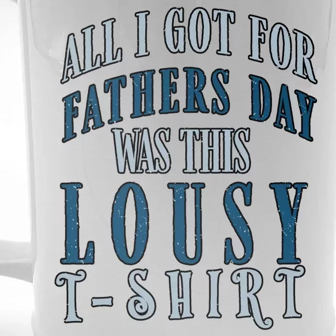 Fathers Day Lousy Front & Back Beer Stein