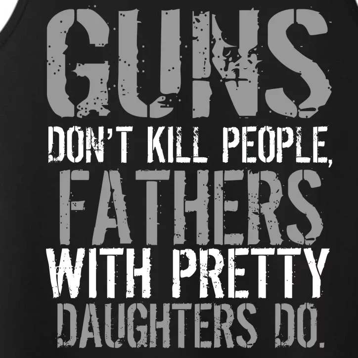 Fathers With Pretty Daughters Kill People Performance Tank