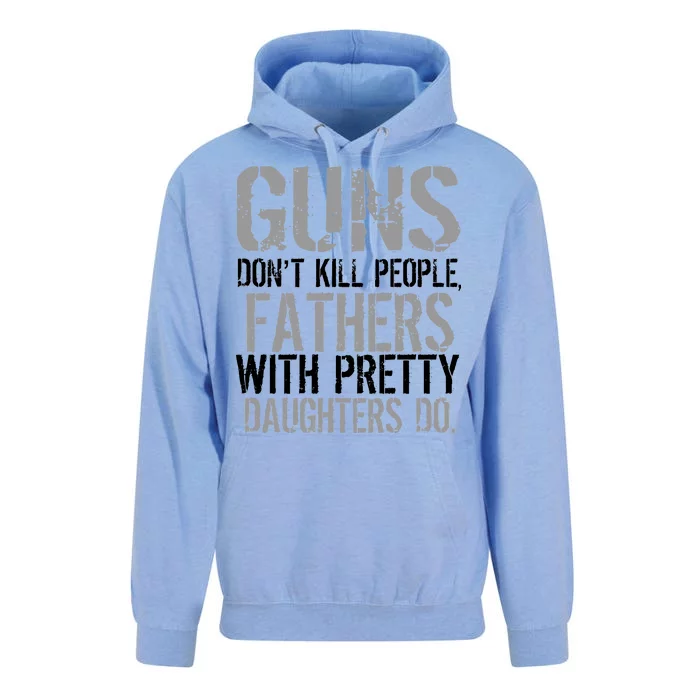 Fathers With Pretty Daughters Kill People Unisex Surf Hoodie