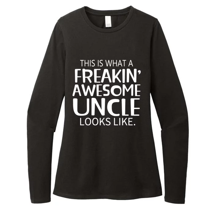 Freakin Awesome Uncle Looks Like Gift For Uncles Womens CVC Long Sleeve Shirt