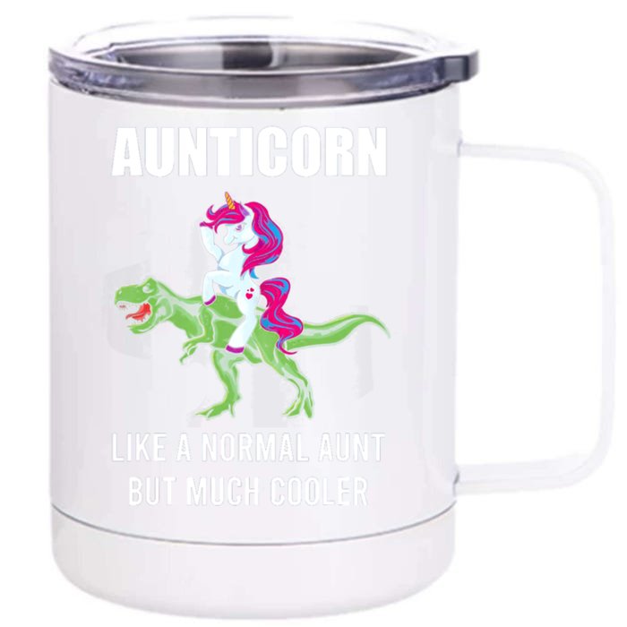 Funny Aunt Unicorn Aunticorn Crazy Aunt Gift Gift Front & Back 12oz Stainless Steel Tumbler Cup