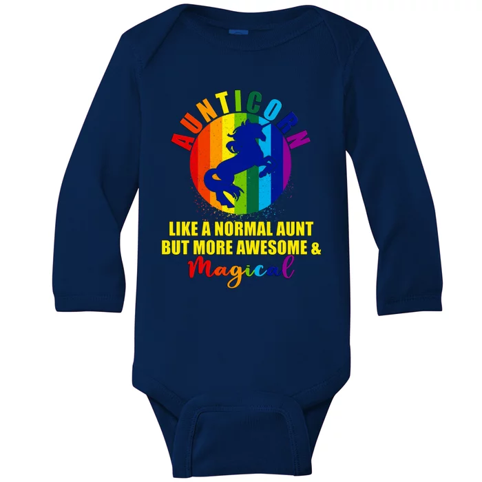 Funny Aunticorn Unicorn Cute Bright Rainbow For Aunt Gift Baby Long Sleeve Bodysuit