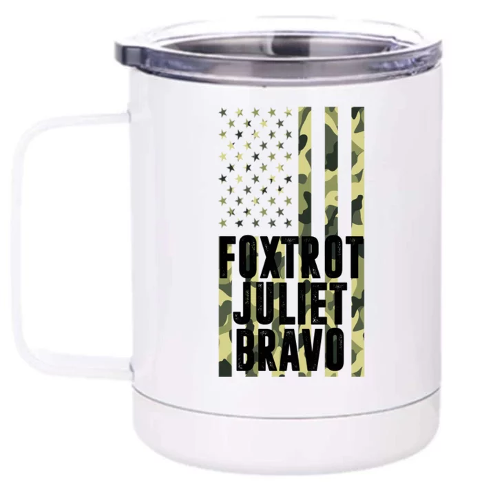 FJB Army Usa Flag Foxtrot Juliet Bravo Front & Back 12oz Stainless Steel Tumbler Cup