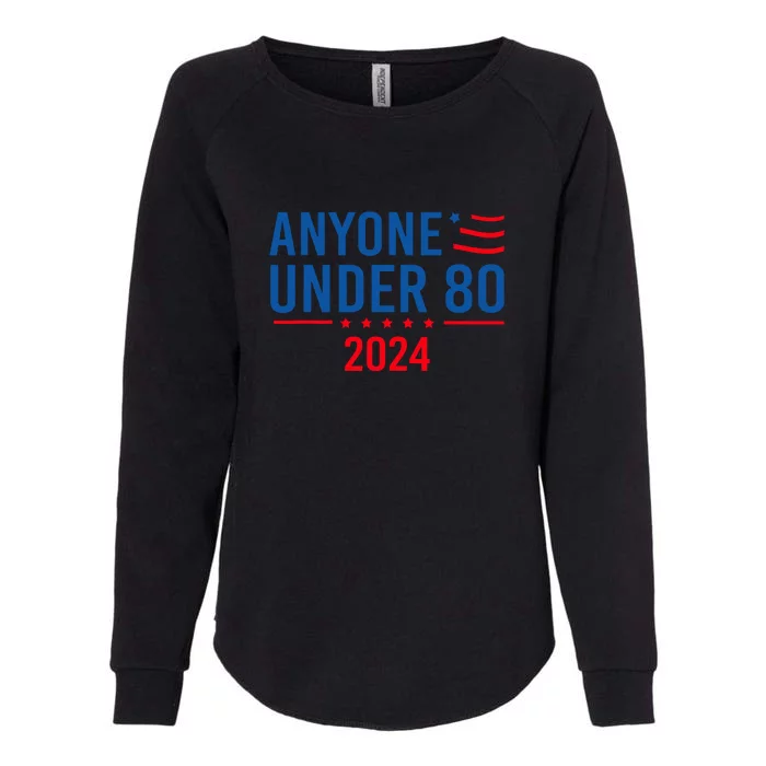 Funny Anyone Under 80 2024 Gift Womens California Wash Sweatshirt