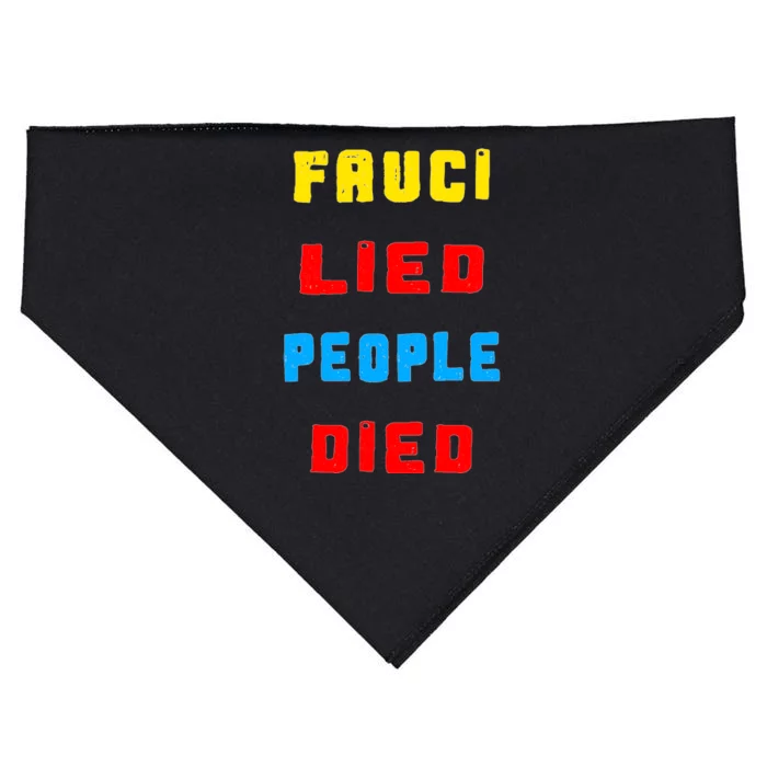 Fauci Lied People Died USA-Made Doggie Bandana