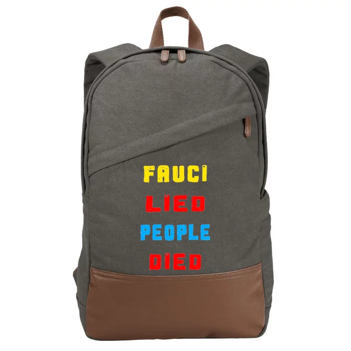 Fauci Lied People Died Cotton Canvas Backpack