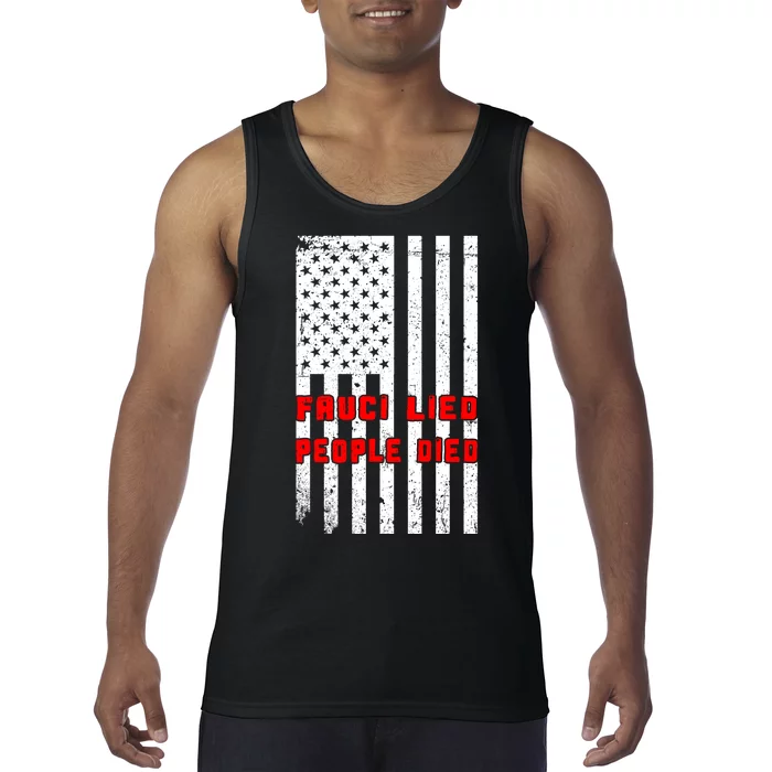 Fauci Lied People Died American Flag Tank Top