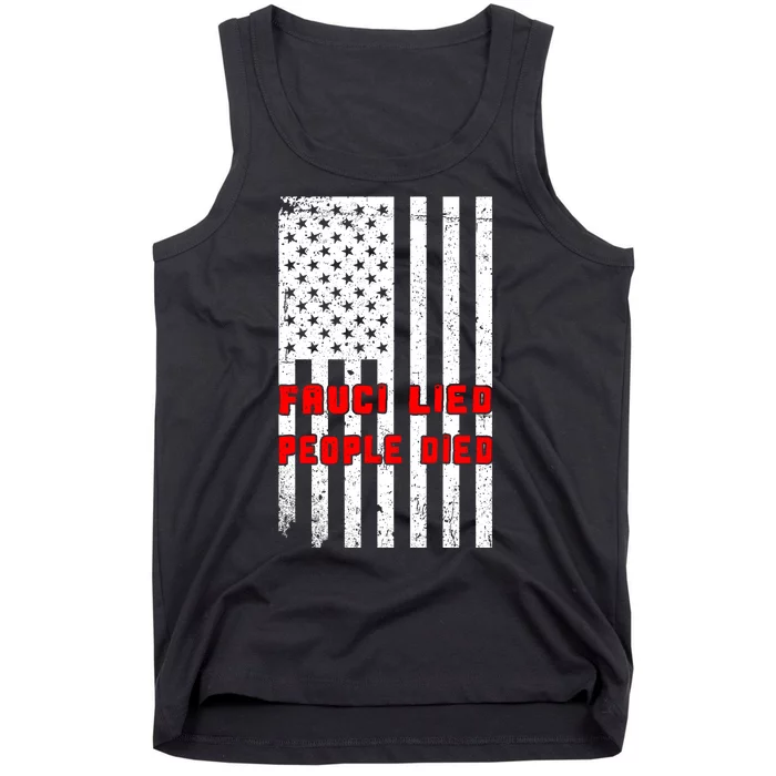 Fauci Lied People Died American Flag Tank Top