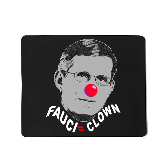 Fauci The Clown Mousepad