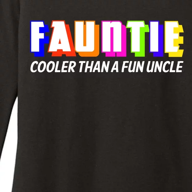 Fauntie Cooler Than a Fun Uncle Funcle Auntie Womens CVC Long Sleeve Shirt