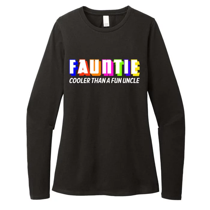 Fauntie Cooler Than a Fun Uncle Funcle Auntie Womens CVC Long Sleeve Shirt