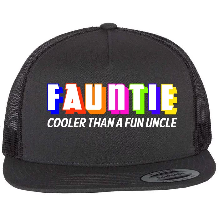 Fauntie Cooler Than a Fun Uncle Funcle Auntie Flat Bill Trucker Hat