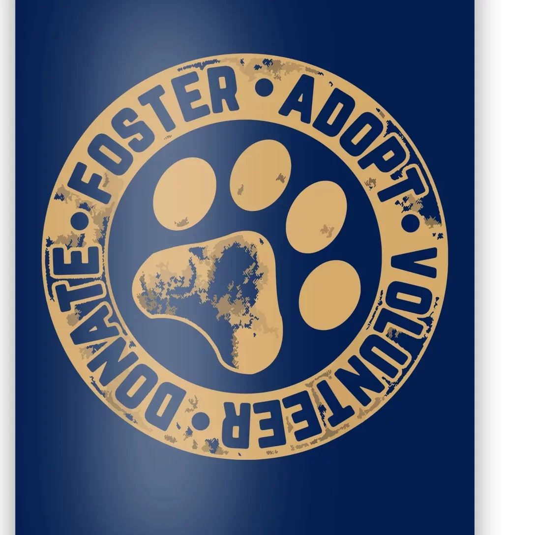 Foster Adopt Volunteer Donate Animal Rescue Dog Poster