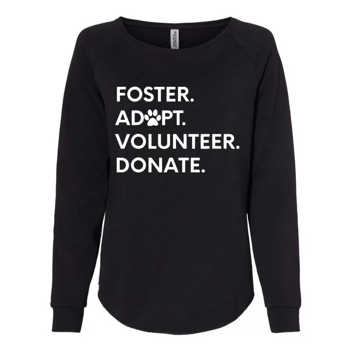 FOSTER ADOPT VOLUNTEER DONATE Animal Rescue Shelter Womens California Wash Sweatshirt