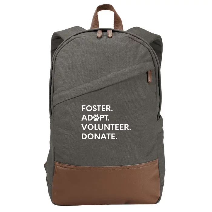 FOSTER ADOPT VOLUNTEER DONATE Animal Rescue Shelter Cotton Canvas Backpack